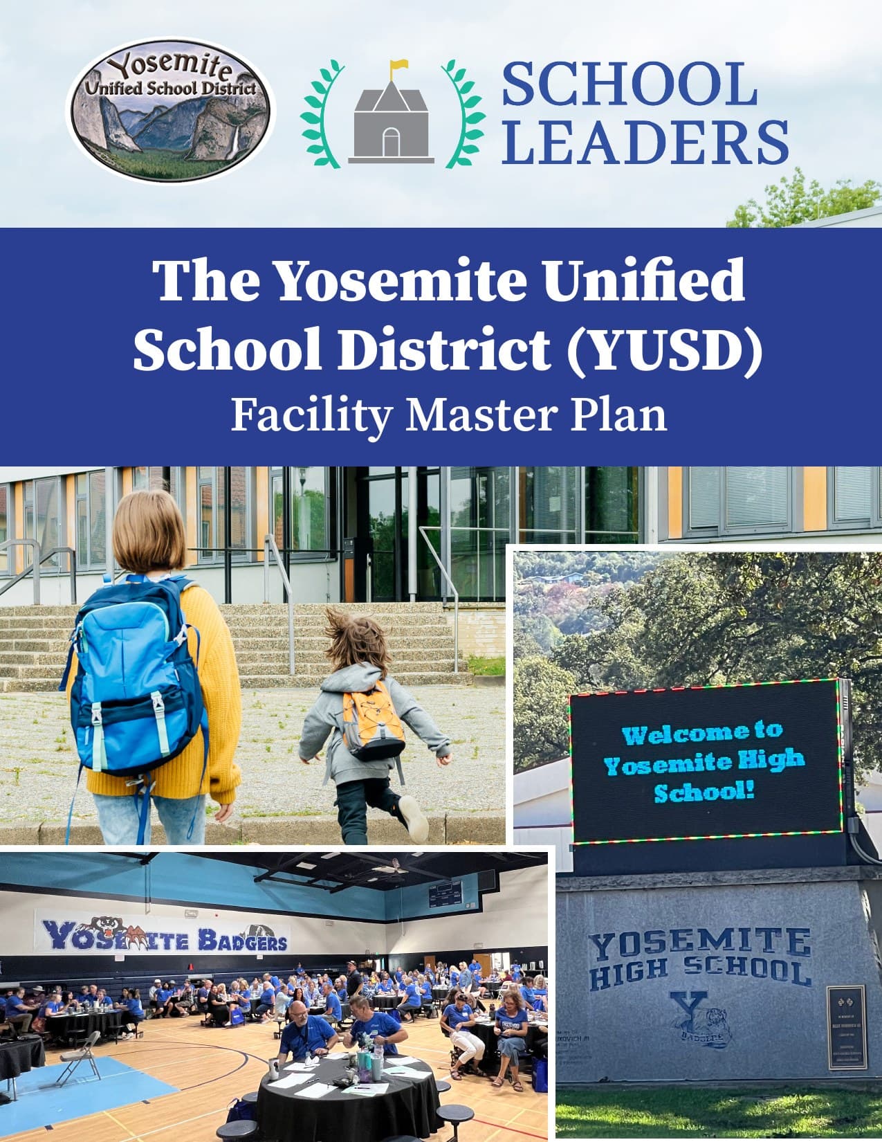 Yosemite Unified School District: A $74.8M Facility Master Plan — and the Live Webapp That Made It Usable